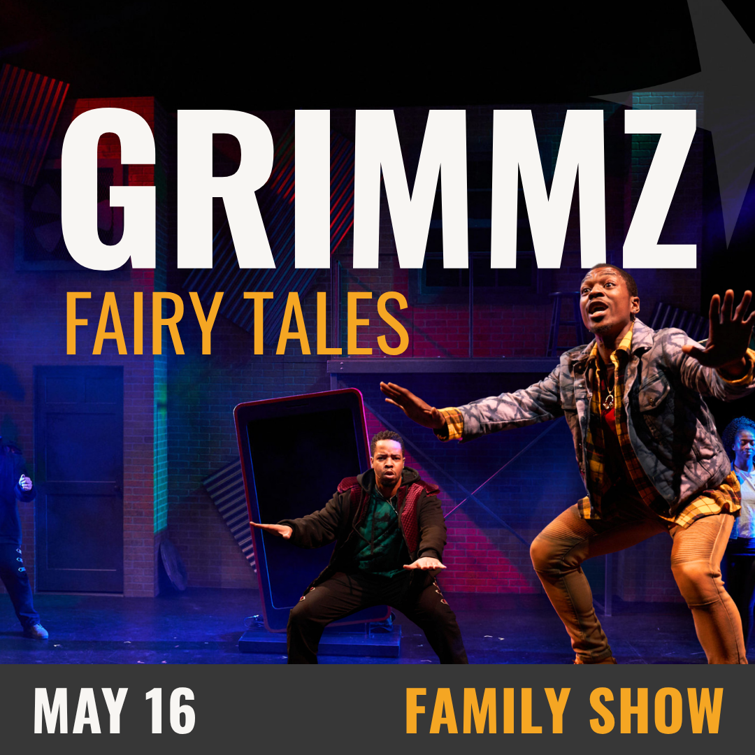 Promotional graphic for GRIMMZ Fairy Tales. Text reads: 'GRIMMZ Fairy Tales.' Image shows performers on a brightly lit stage with colorful geometric set pieces, striking dynamic poses as if mid‑dance. Event date displayed as May 16. Event labeled as family show.