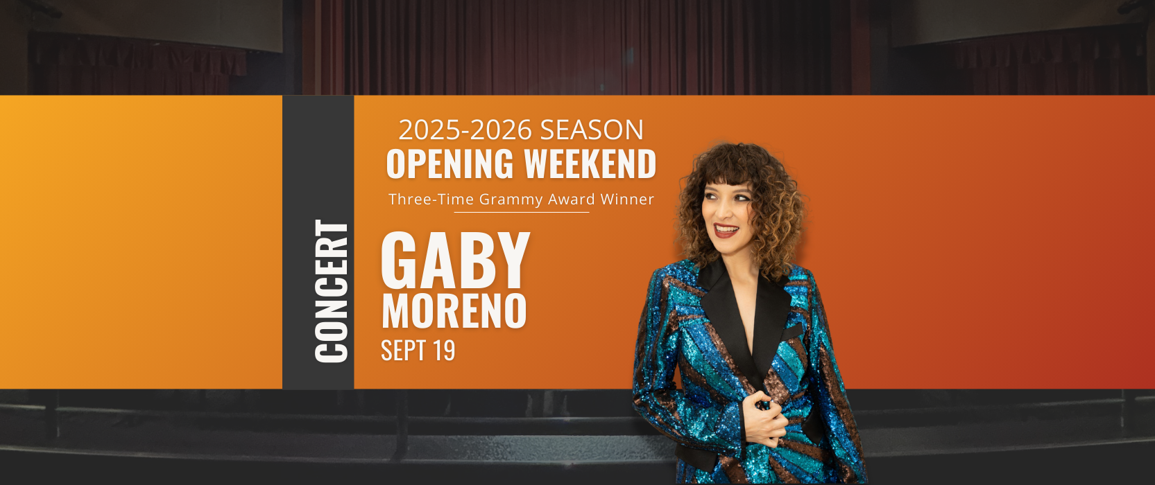 Opening Weekend. Three-Time Grammy Award Winner. Gaby Moreno Concert. September 19. Image of a woman with curly hair, wearing a blue blazer, smiling.